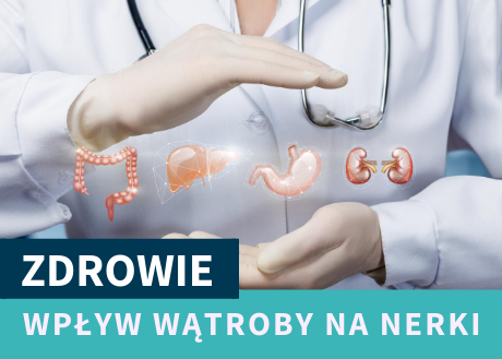 Twoje nerki cierpią razem z wątrobą